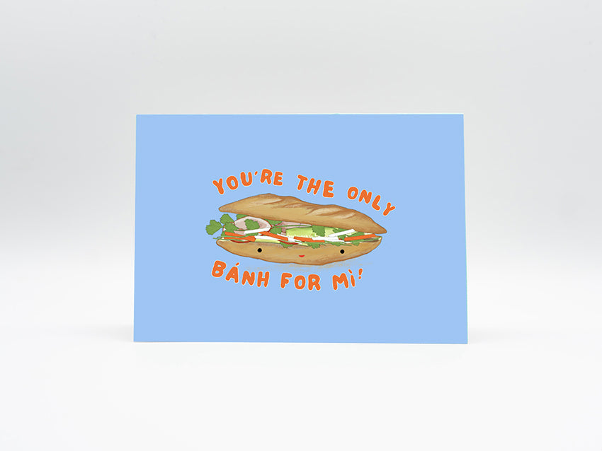 Reisundpapier Klappkarte You're the only banh for mi