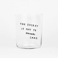 Yahya Studio Glas The secret is not to care 500 ml