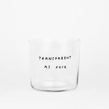 Yahya Studio Glas Transparent As Fuck 350 ml
